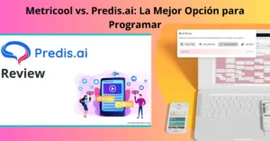 "Metricool vs. Predis.ai: ¿Cuál es Mejor para Programar Publicaciones?", destacando la comparación entre estas herramientas de gestión de redes sociales