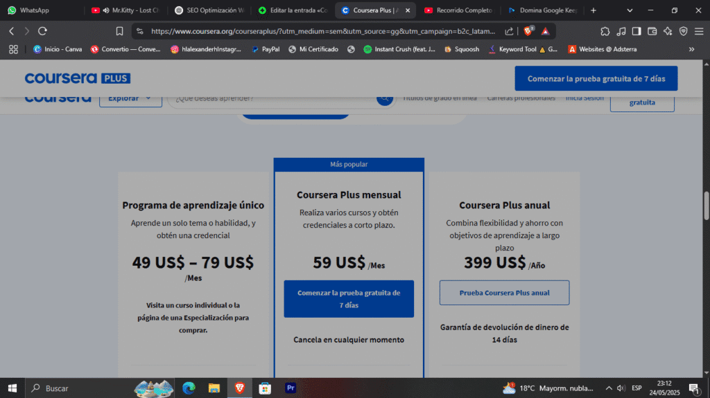 Coursera: Cursos Gratis y de Pago para Impulsar Tu Carrera 3 Coursera: cursos gratuitos (sin certificado), cursos de pago individual (con acceso a evaluaciones y certificados oficiales) y planes de suscripción como Coursera Plus, que permiten el acceso ilimitado a miles de cursos por una tarifa fija mensual o anual